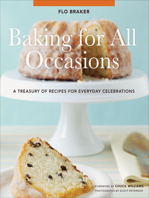Title details for Baking for All Occasions by Flo Braker - Available